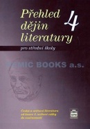 Přehled dějin literatury 4 pro střední školy (Josef Soukal)