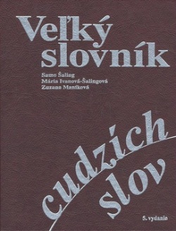 Veľký slovník cudzích slov (Kolektív autorov)