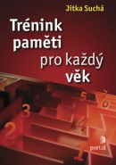 Trénink paměti pro každý věk (Jitka Suchá)