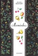 Maminka (Jaroslav Seifert)