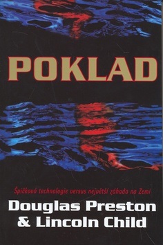 Poklad (Douglas Preston; Lincoln Child)