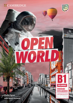 Open World Preliminary Workbook (with Answers with Audio Download) (Sheila Dignen)