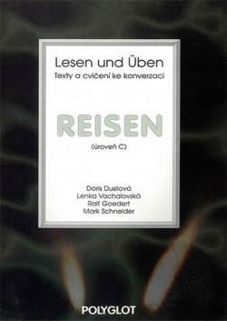 Lesen und Üben - Reisen - úroveň C