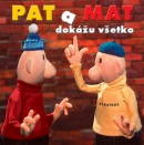 Pat a Mat dokážu všetko (Lubomír Beneš; Vladimír Jiránek; Pavel Sýkora)