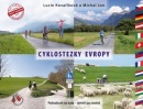 Cyklostezky Evropy (Lucie Kovaříková; Michal Jon)