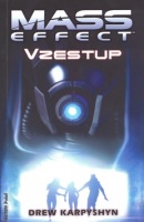 Mass Effect Vzestup (Drew Karpyshyn)