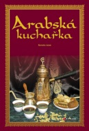 Arabská kuchařka (Renata Janů)