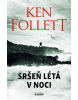 Sršeň létá v noci (Ken Follett)