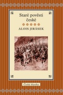 Staré pověsti české (Alois Jirásek)