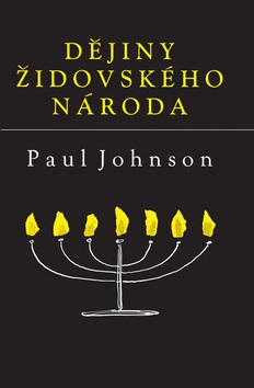 Dějiny židovského národa (Paul Johnson)