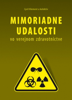 Mimoriadne udalosti vo verejnom zdravotníctve (Cyril Klement)