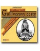 Gulliverovy cesty (audiokniha) (Jonathan Swift)