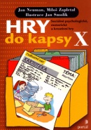 Hry do kapsy X (Jan Neuman; Miloš Zapletal; Jan Smolík)