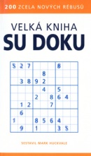 Velká kniha sudoku (Mark Huckvale)