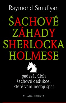 Šachové záhady Sherlocka Holmese (Raymond Smullyan)