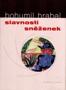 Slavnosti sněženek (Bohumil Hrabal)