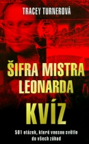 Šifra mistra Leonarda Kvíz (Tracey Turnerová)