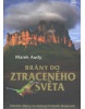 Brány do ztraceného světa (Marek Audy)