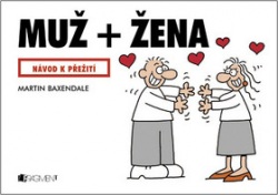 Muž + Žena (Martin Baxendale)