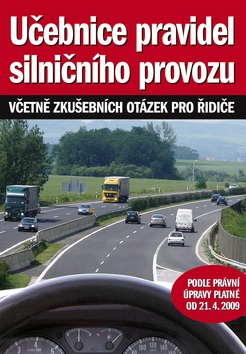 Učebnice pravidel silničního provozu (Vladimír Souček)