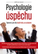 Psychologie úspěchu (Leary-Joyce Judith)