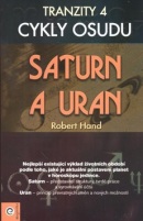Saturn a Uran Tranzity 4 (Robert Hand)