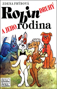 Robin druhý a jeho rodina (Zdena Frýbová)