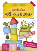 Hravá škôlka Počítanie a logika (Jana Čerešňová, Jana Pavlíková)