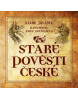 Staré pověsti české (1. akosť) (Alois Jirásek)