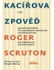 Kacířova zpověď (Roger Scruton)