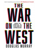 The War on the West (Douglas Murray)