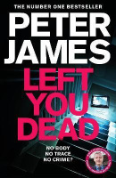 Left You Dead (Peter James)