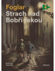 Strach nad Bobří řekou (Jaroslav Foglar)