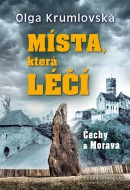 Místa, která léčí (Olga Krumlovská)