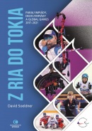 Z Ria do Tokia - Paralympiády, deaflympiády a Global Games 2017-2021 (David Soeldner)