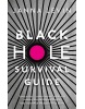 Black Hole Survival Guide (Janna Levinová)