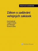 Zákon o zadávání veřejných zakázek Praktický komentář (Kamil Jelínek; Vojtěch Dědek; Jan Šlesinger)