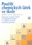 Použití chemických látek ve škole podle nové legislativy (Pavel Beneš)