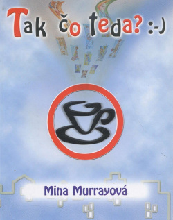 Tak čo teda? (Mina Murrayová)