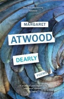 Dearly: Poems (Margaret Atwoodová)