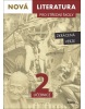 Nová literatura pro střední školy 2 učebnice (Lukáš Borovička; Vladimíra Derková; Šárka Dohnalová; Iva Kilianová; Hana Kříž...)