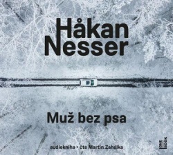 Muž bez psa (Audiokniha - Čte Martin Zahálka) (Hâkan Nesser)