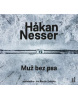 Muž bez psa (Audiokniha - Čte Martin Zahálka) (Hâkan Nesser)