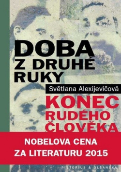 Doba z druhé ruky (Světlana Alexijevičová)