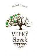 Veľký Človek (Michal Drienik)