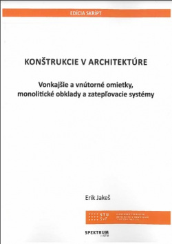 Konštrukcie v architektúre (Erik Jakeš)