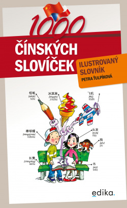 1000 čínských slovíček (Petra Ťulpíková)