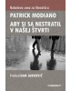 Aby si sa nestratil v našej štvrti (Patrick Modiano)