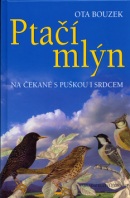 Ptačí mlýn (Ota Bouzek)