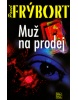 Muž na prodej (Pavel Frýbort)